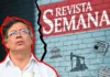Petro rompe con Semana