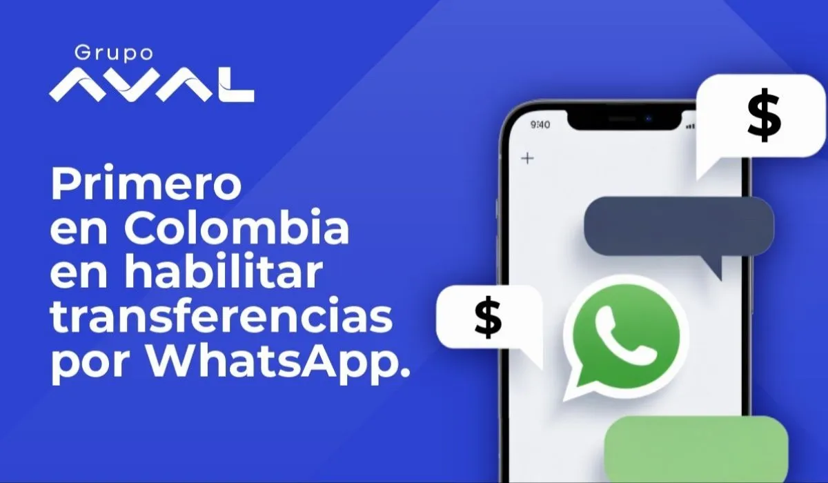 Grupo Aval, primero en Colombia en habilitar transferencias por WhatsApp